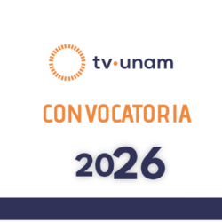 Programa de Becarios TV UNAM 2026